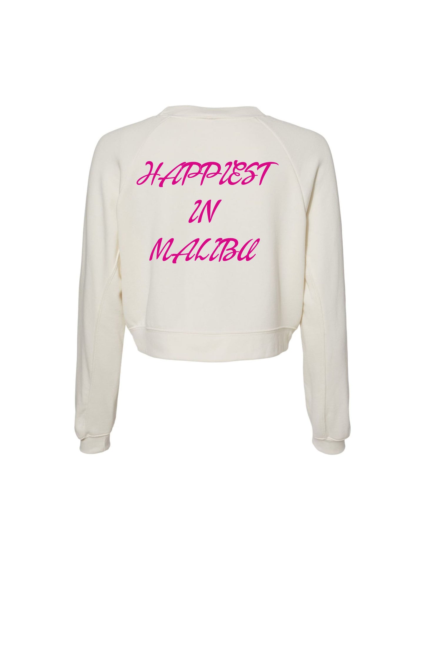 Happiest in Malibu Sweatshirt